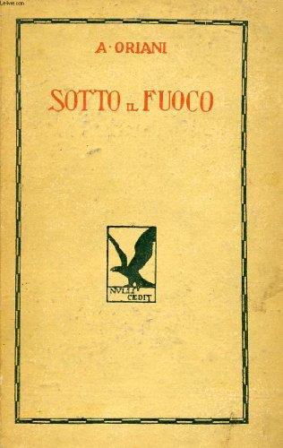 Sotto il fuoco - Alfredo Oriani - copertina