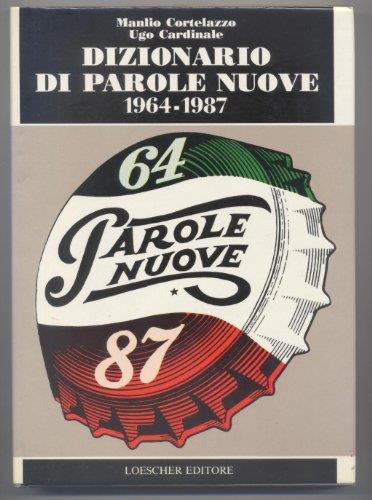 Dizionario di parole nuove (1964-1987) - Manlio Cortelazzo - copertina