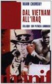 Dal Vietnam all'Iraq. Colloqui con Patricia Lombroso
