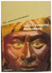 Calcolo matematico precolombiano - copertina