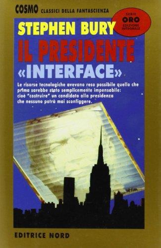 Il presidente (Interface) - Stephen Bury - copertina