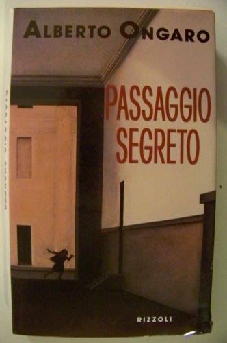 passaggio segreto - Alberto Ongaro - copertina