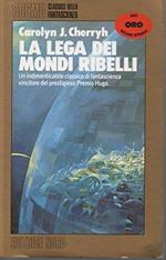 La lega dei mondi ribelli