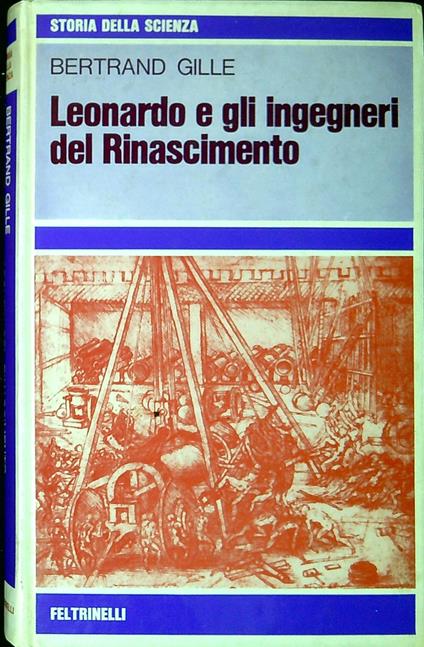 Leonardo e gli ingegneri del Rinascimento - copertina