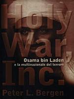 Holy War, Inc. Osama bin Laden e la multinazionale del terrore