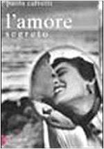 L' amore segreto