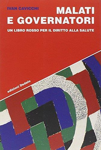 Malati e governatori. Un libro rosso per il diritto alla salute - Ivan Cavicchi - copertina