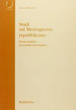 Studi sul Mezzogiorno repubblicano. Storia, politica ed analisi sociologica