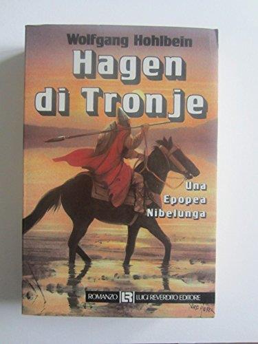 L- Hagen Di Tronje - Wolfgang Hohlbein - Luigi Revedito-- 1A Ed.- 1987- B- Zcs37 - Wolfgang Hohlbein - copertina