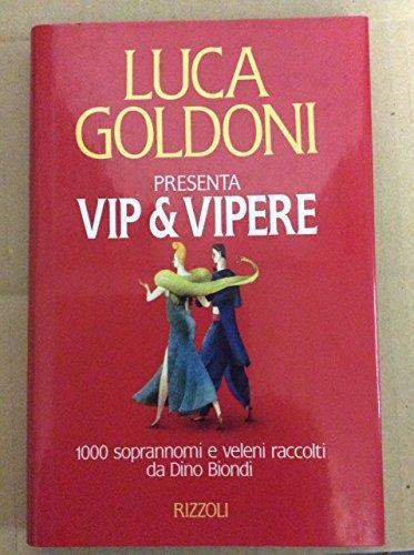 Vip & Vipere - Luca Goldoni - copertina
