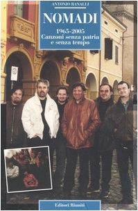 Nomadi. 1965-2005. Canzoni senza patria e senza tempo - Antonio Ranalli - copertina