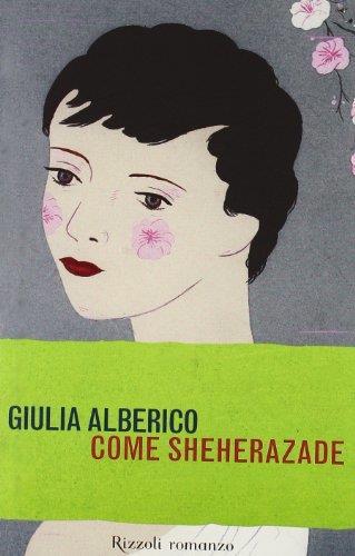 Come Sheherazade - Giulia Alberico - copertina