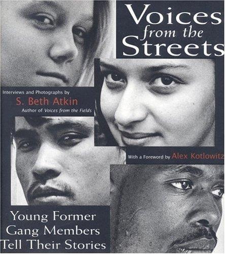 Voices from the Streets: Young Former Gang Members Tell Their Stories - copertina