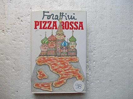 Pizza rossa - Giorgio Forattini - copertina
