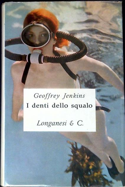 I denti dello squalo - Geoffrey Jenkins - copertina