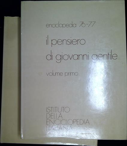 Il pensiero di Giovanni Gentile - Gianni Eugenio Viola - copertina