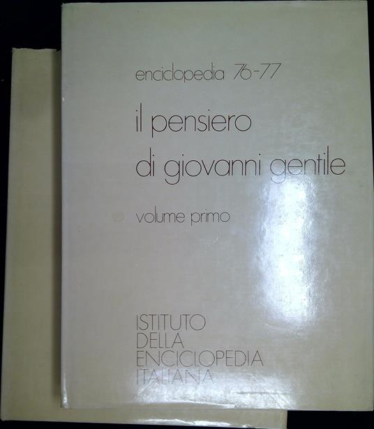 Il pensiero di Giovanni Gentile - Gianni Eugenio Viola - copertina