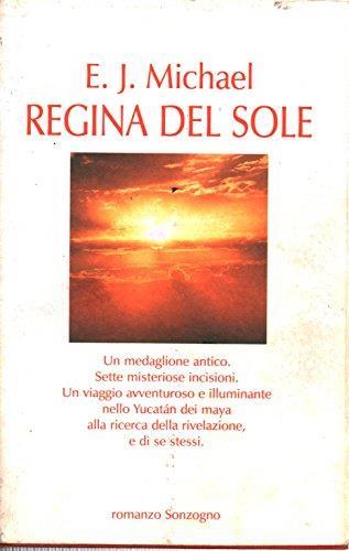 Regina del sole - E. J. Michael - copertina