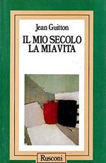 Il mio secolo, la mia vita