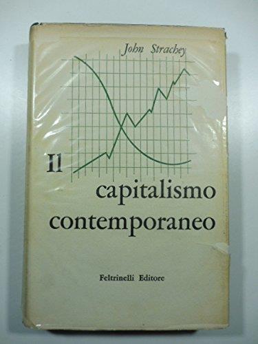 Il capitalismo contemporaneo - John Strachey - copertina