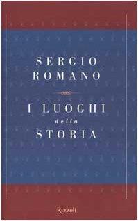 I luoghi della storia - Sergio Romano - copertina