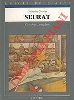 Seurat. Catalogo completo dei dipinti