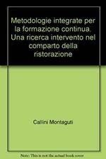 Metodologie integrate per la formazione continua. Una ricerca intervento nel comparto della ristorazione