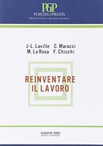 Reinventare il lavoro