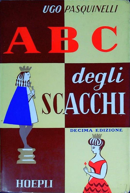 Abc del gioco degli scacchi - Ugo Pasquinelli - copertina