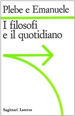 I filosofi e il quotidiano