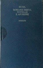 Romanzi brevi, novelle e aforismi