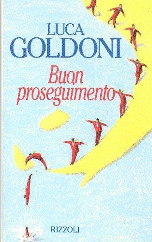 Buon proseguimento - Luca Goldoni - copertina