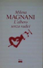 L' albero senza radici