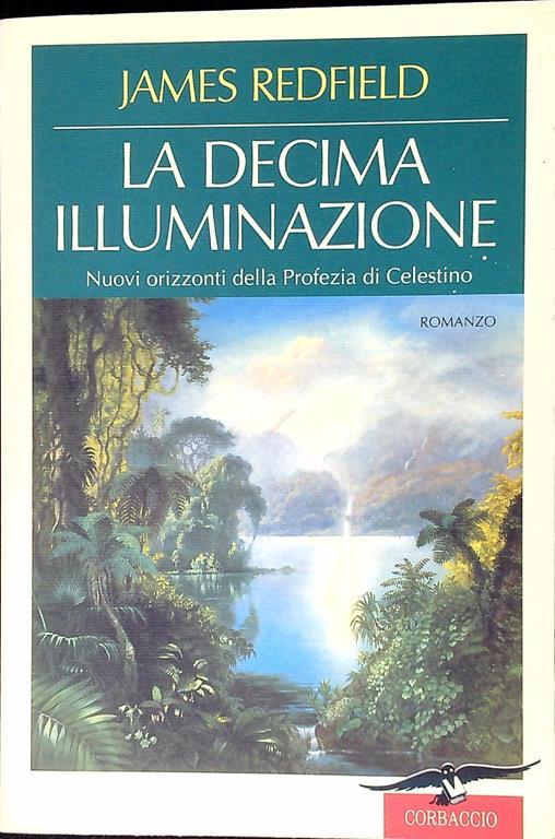 La decima illuminazione - James Redfield - copertina