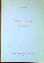 L' ordine e il caos (studi sugli Augustei)