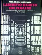L' Archivio Segreto del Vaticano