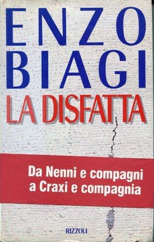La disfatta - Enzo Biagi - copertina