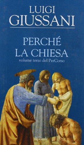 Perché la Chiesa - Luigi Giussani - copertina