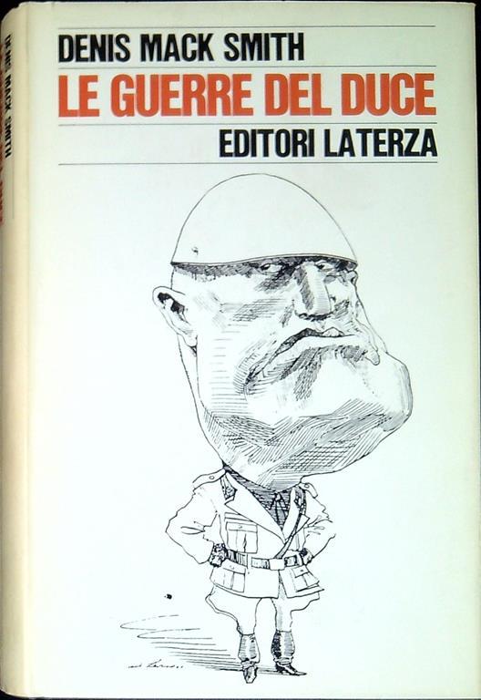 Le guerre del Duce - Denis Mack Smith - copertina