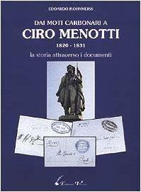 Dai moti carbonari a Ciro Menotti (1820-1831) - copertina