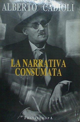 La narrativa consumata - Alberto Cadioli - copertina