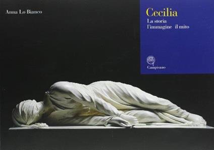 Cecilia. Ediz. italiana e inglese - Anna Lo Bianco - copertina