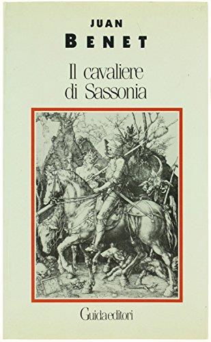 Il cavaliere di Sassonia - Juan Benet - copertina