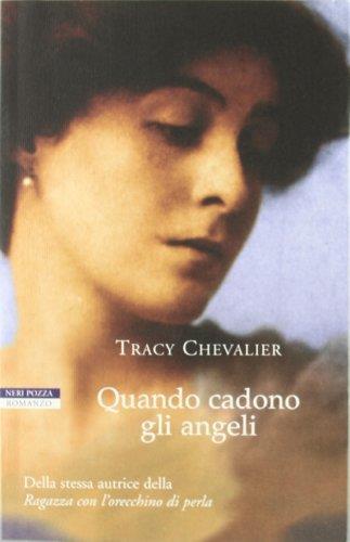Quando cadono gli angeli - Tracy Chevalier - copertina
