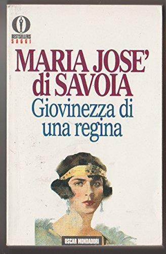Giovinezza di una regina - Marie José - copertina
