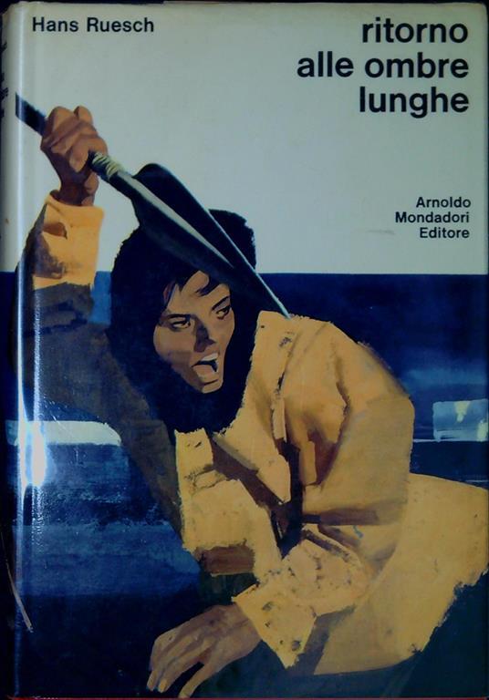 Ritorno alle ombre lunghe - Hans Ruesch - copertina