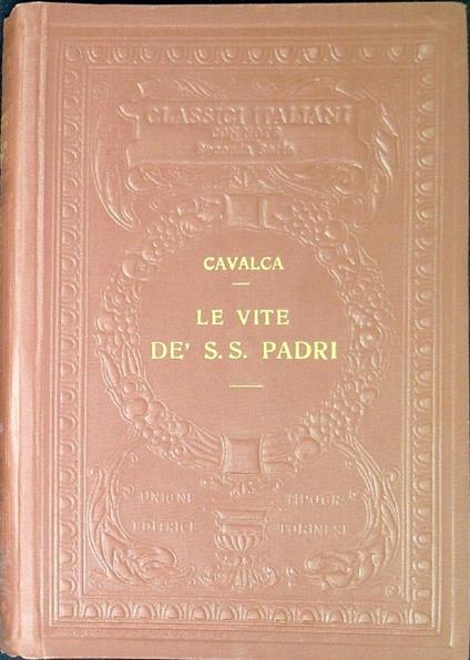 Le vite dei S.S. Padri - Domenico Cavalca - copertina