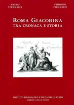 Roma giacobina tra cronaca e storia