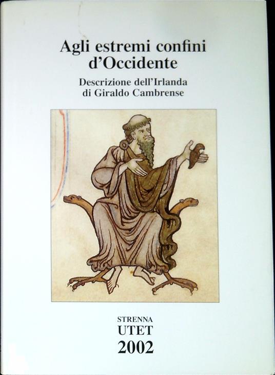Agli estremi confini d'Occidente descrizione dell'Irlanda (Topographia Hibernica) - Giraldo Cambrense - copertina
