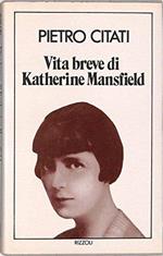 Vita breve di Katherine Mansfield